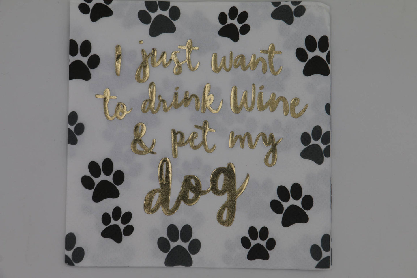 Cocktail Napkins | Drink Wine and Pet My Dog